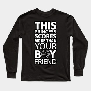 Princess scores. Long Sleeve T-Shirt